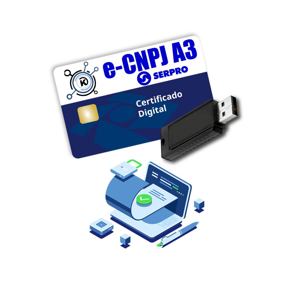 Certificado Digital e-CNPJ A3 (sem mídia) – Emissão ou Renovação