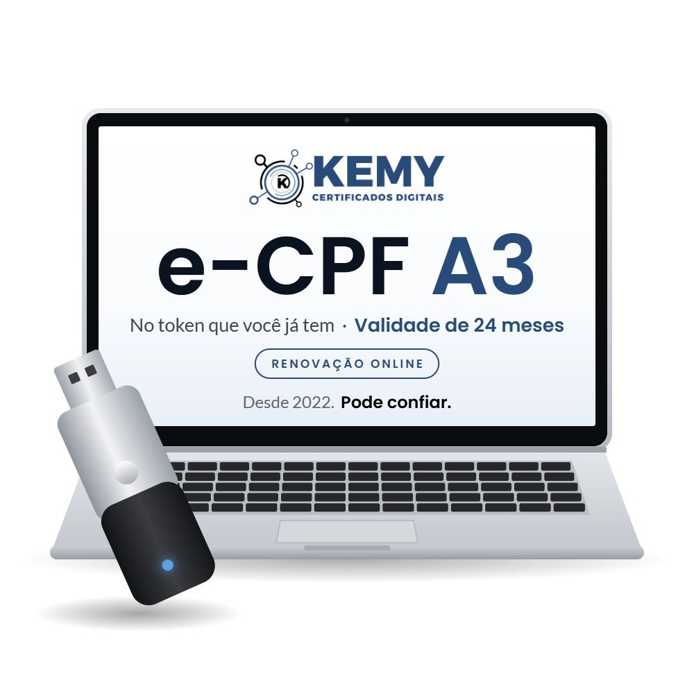 Renovação Certificado Digital e-CPF A3 24 Meses no Seu Token Renovação Certificado Digital e-CPF A3 24 Meses no Seu Token